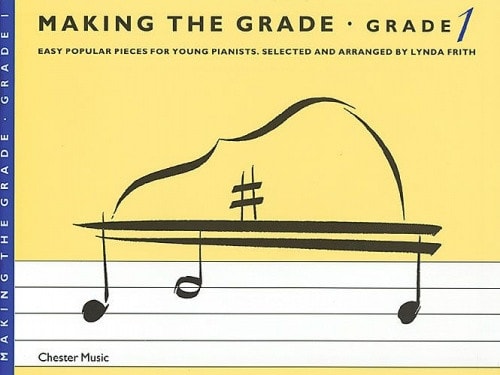 Making the Grade: Grade 1 - Piano published by Chester