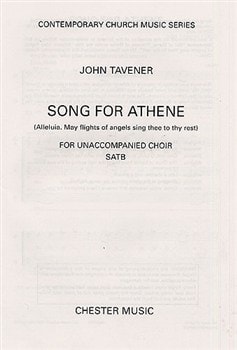 Tavener: Song for Athene published by Chester