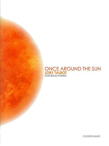 Talbot: Once Around The Sun for Piano published by Chester