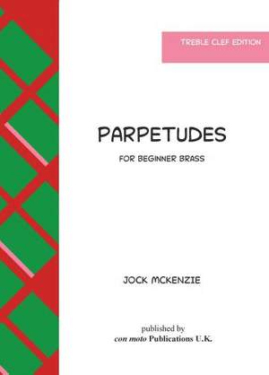 McKenzie: Parpetudes for Beginner Brass (Treble clef) published by Con Moto