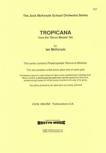 McKenzie: Tropicana for School Orchestra published by Con Moto