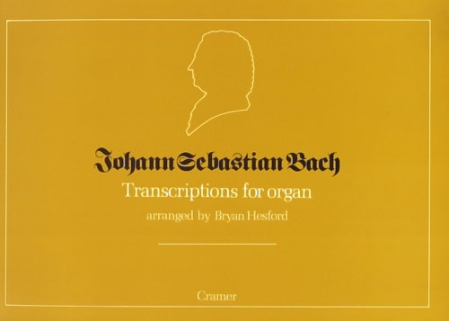 Bach: Transcriptions for Organ published by Cramer