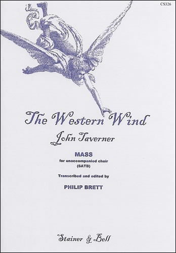 Taverner: The Western Wind, Mass published by Stainer & Bell - Vocal Score
