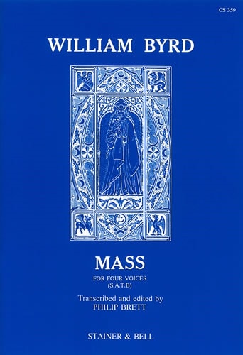 Byrd: Mass for Four Voices published by Stainer and Bell