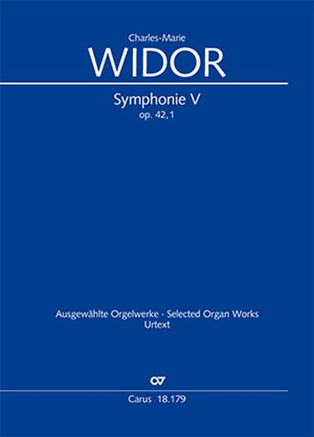 Widor: Symphonie No. 5 Opus 42/1 for Organ published by Carus Verlag