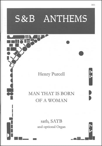 Purcell: Man that is born of a woman SATB published by Stainer & Bell