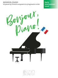Bonjour, Piano - Early Intermediate Level published by Durand