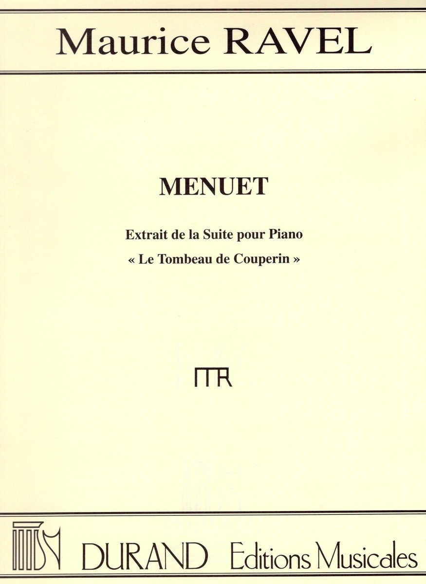 Ravel: Menuet de 'Le Tombeau de Couperin' for Piano published by Durand