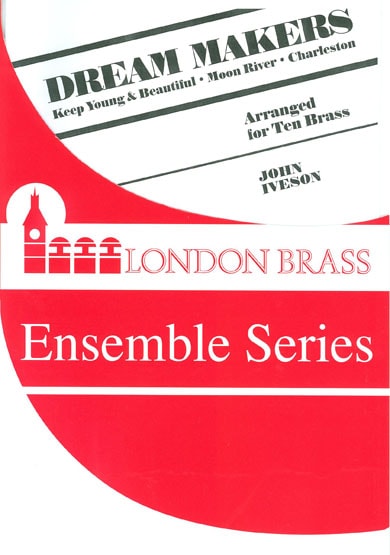 Dream Makers for Ten Part Brass published by Brasswind