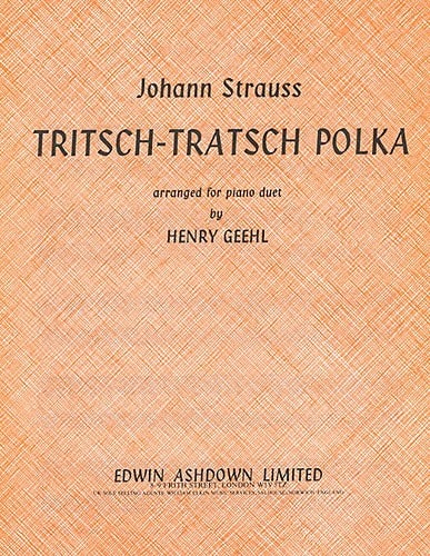Strauss: Tritsch Tratsch Polka for Piano Duet published by Ashdown