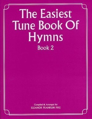 Forwoods Scorestore Easiest Tune Book Of Hymns 2 For