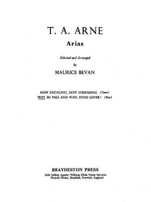 Arne: Why So Pale And Wan, Fond Lover? for Bass published by Braydeston