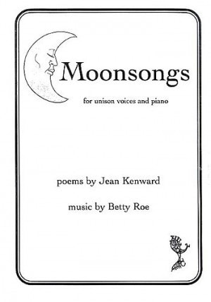 Roe: Moonsongs (Unison) published by Thames