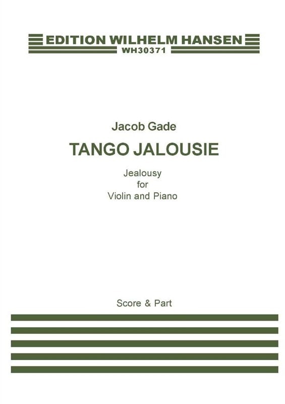 Gade: Tango Jalousie for Violin published by Hansen
