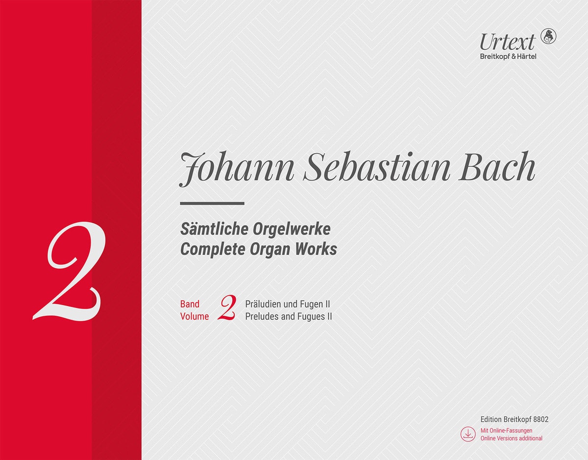 Bach: Complete Organ Works Volume 2 published by Breitkopf