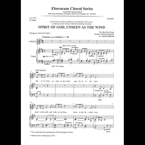 Baldwin: Spirit of God, Unseen as the Wind (Skye Boat Song) SATB published by Eboracum