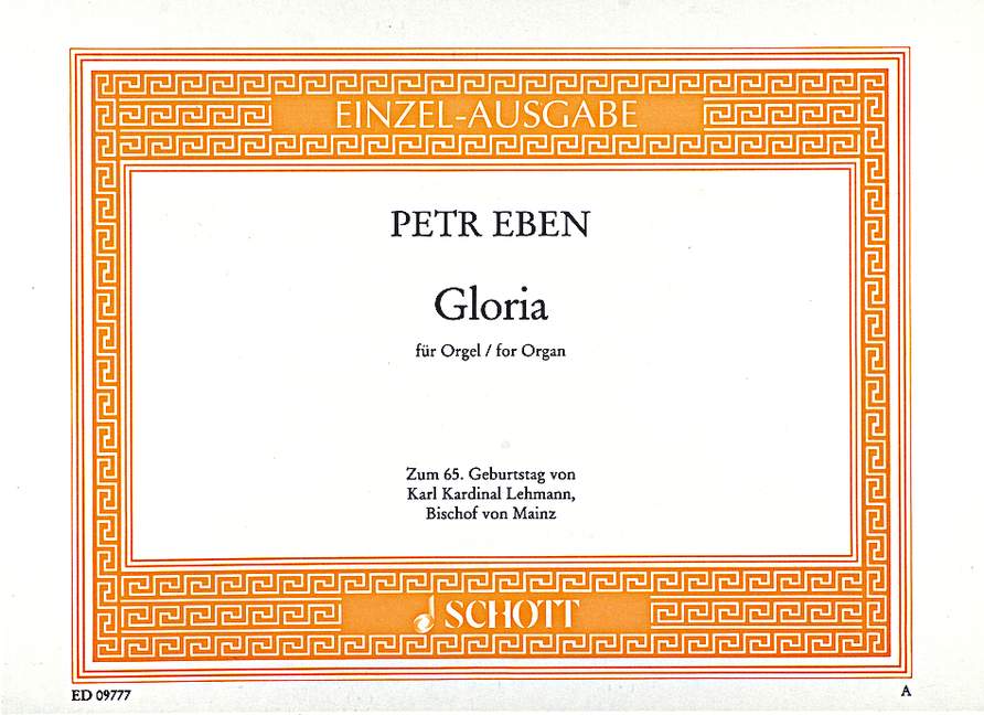 Eben: Gloria for Organ published by Schott
