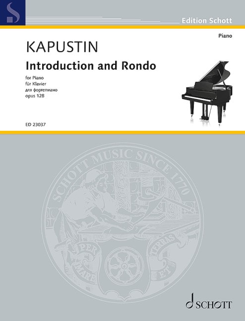 Kapustin: Introduction & Rondo for Piano published by Schott