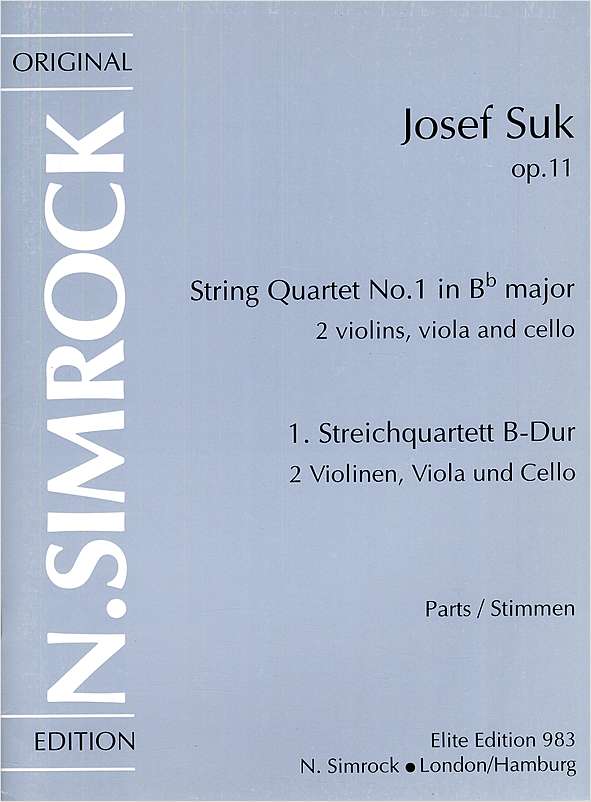 Suk: String Quartet No 1 in Bb Major Opus 11 published by Simrock
