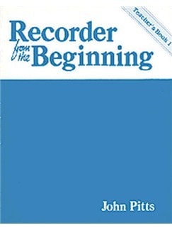 Recorder from the Beginning 1: Teacher Book (Classic Edition)