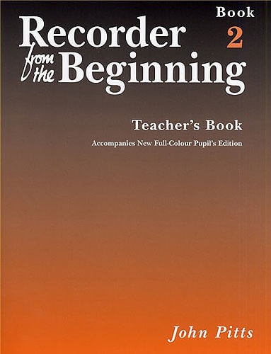 Recorder from the Beginning 2: Teacher Book published by E J A