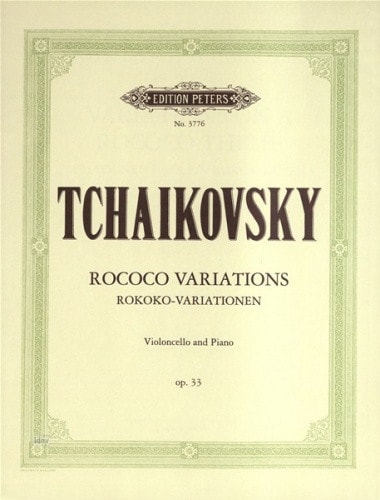 Tchaikovsky: Rococo Variations Opus 33 for Cello published by Peters