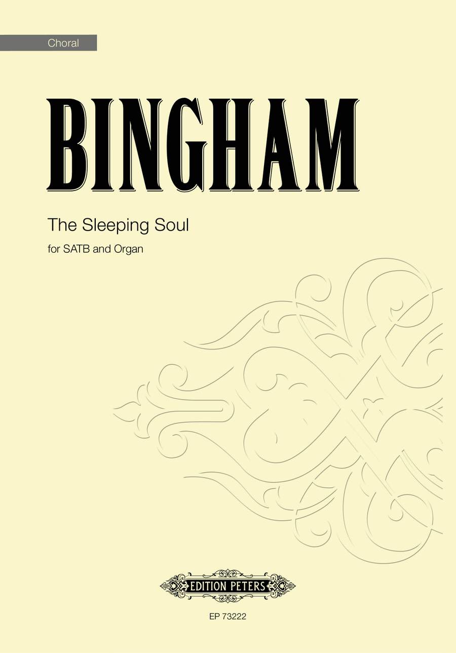 Bingham: The Sleeping Soul SATB published by Peters