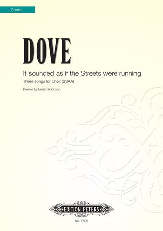 Dove: It Sounded as if the Streets Were Running SSAA published by Peters Edition