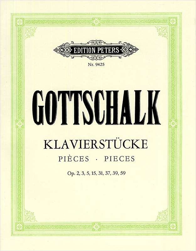 Gottschalk: Creole & Caribbean Pieces for Piano published by Peters