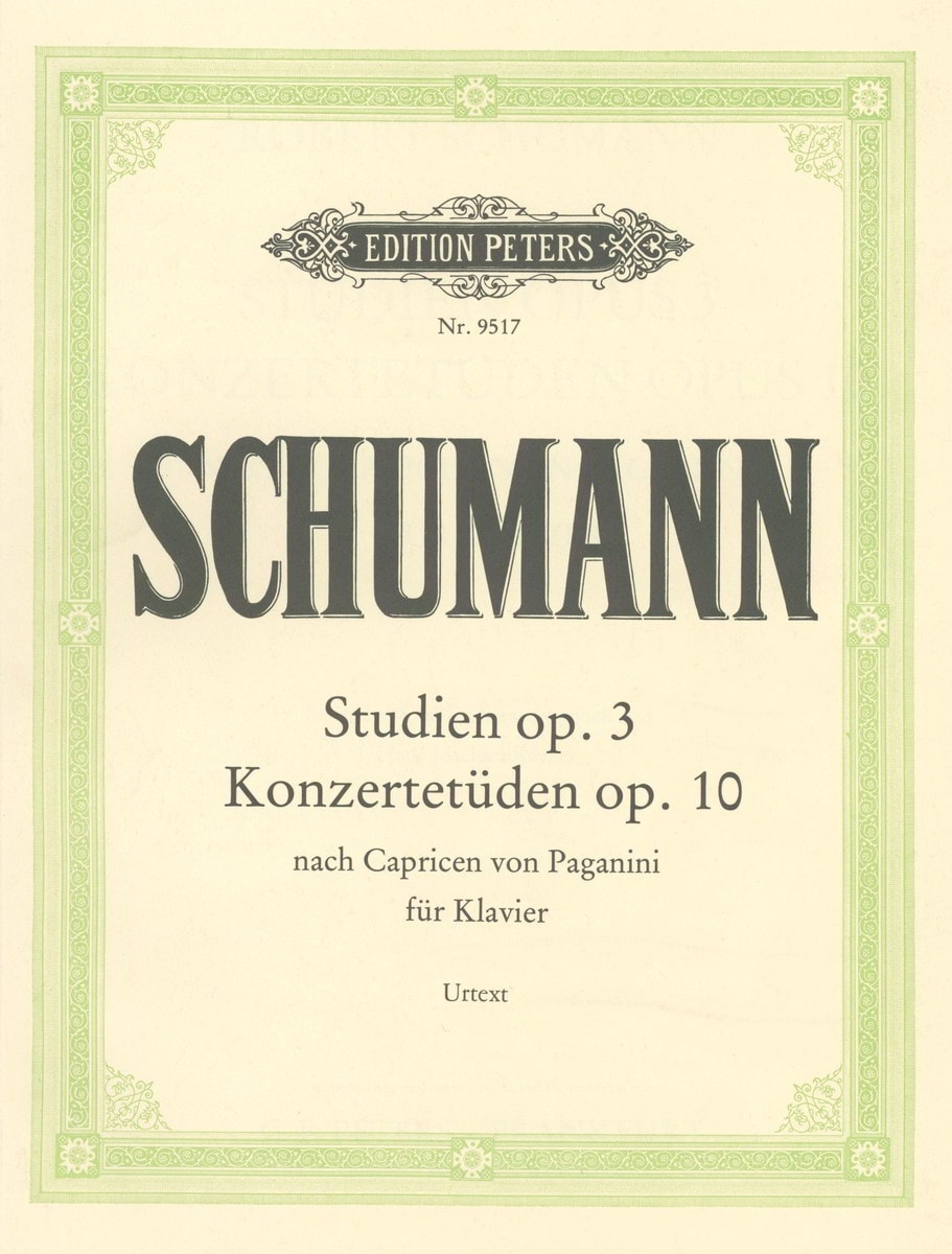 Schumann: Concert Studies Opus 3 & 10 for Piano published by Peters
