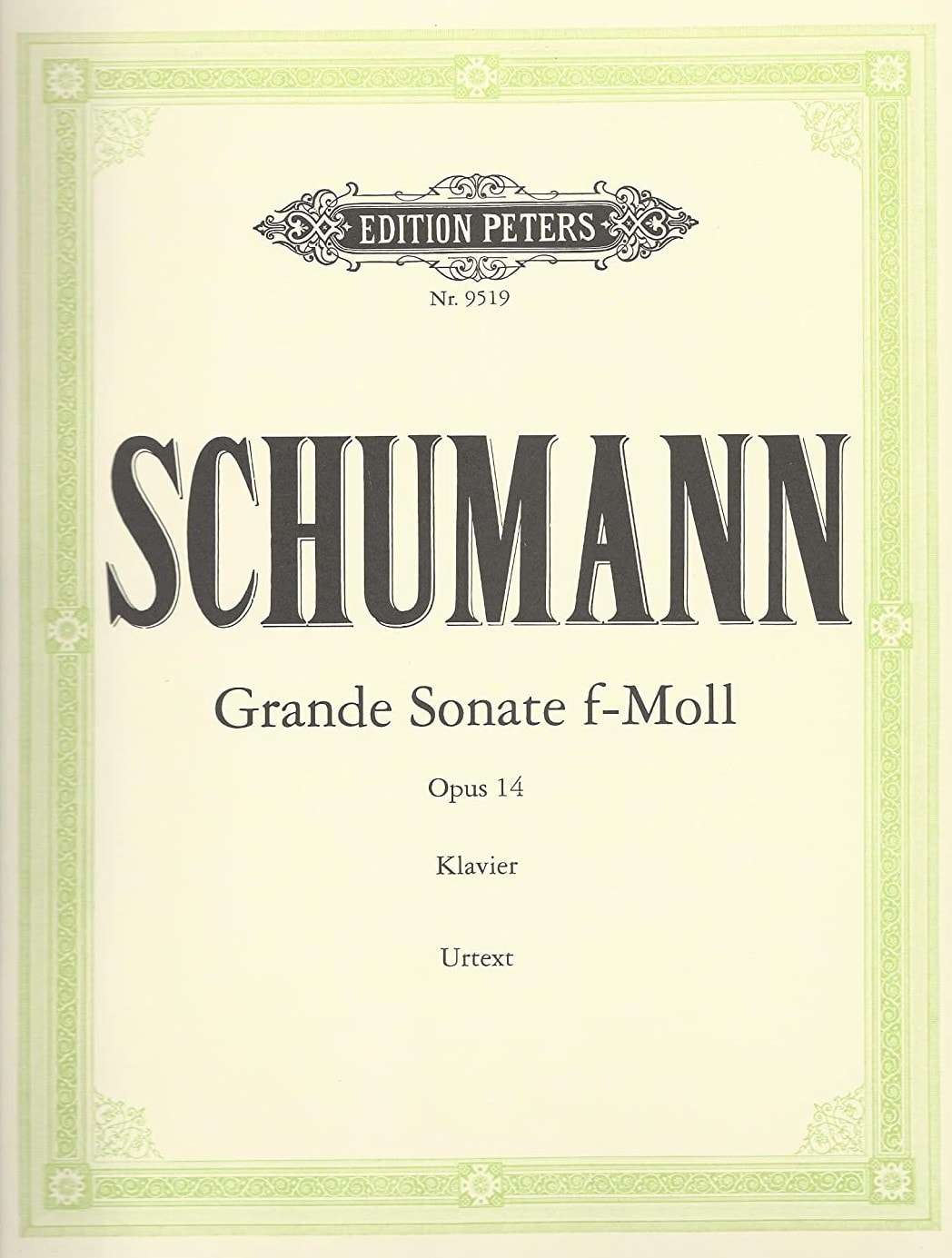 Schumann: Sonata in F Minor Opus 14 for Piano published by Peters