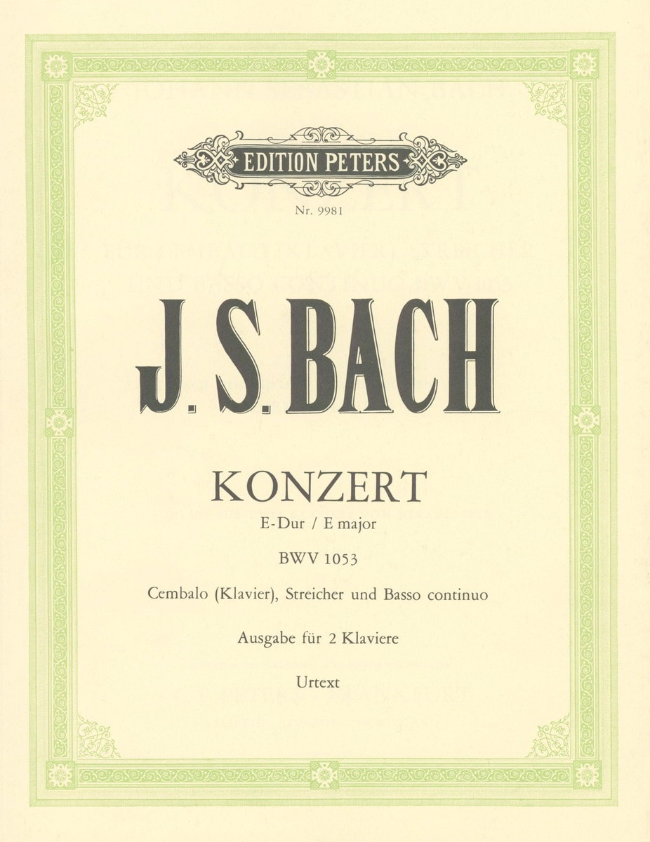 Bach: Concerto for Keyboard No.2 in E (BWV 1053) published by Peters