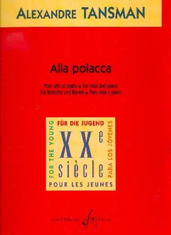 Tansman: Alla Polacca for Viola & Piano published by Billaudot