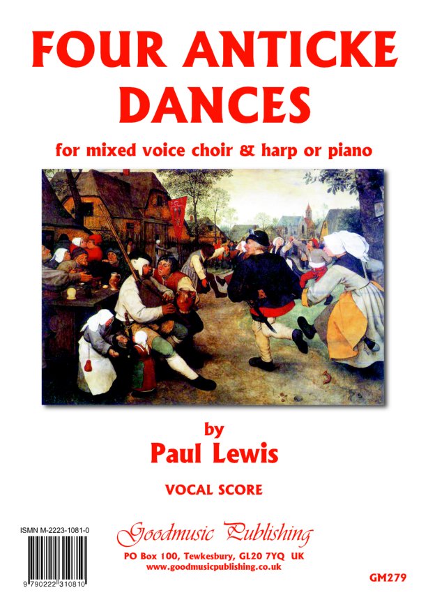 Lewis: Four Anticke Dances for Choir & Harp published by Goodmusic - Vocal Score
