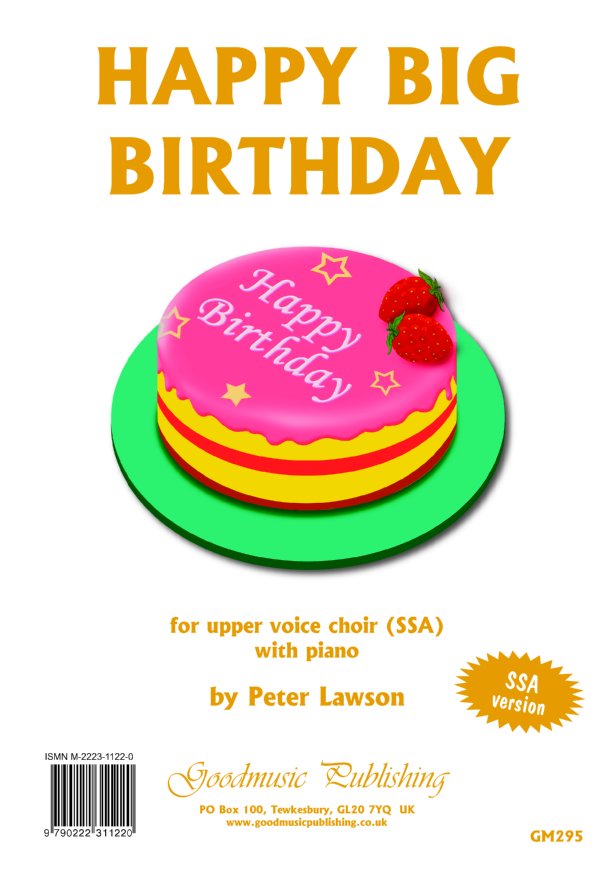 Lawson: Happy Big Birthday SSA published by Goodmusic