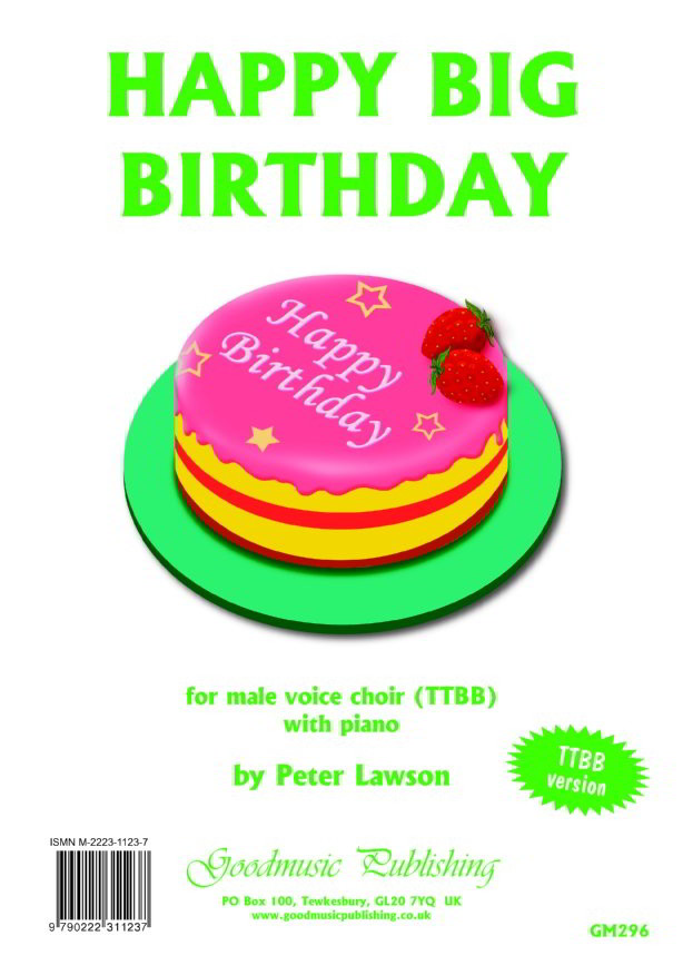 Lawson: Happy Big Birthday TTBB published by Goodmusic