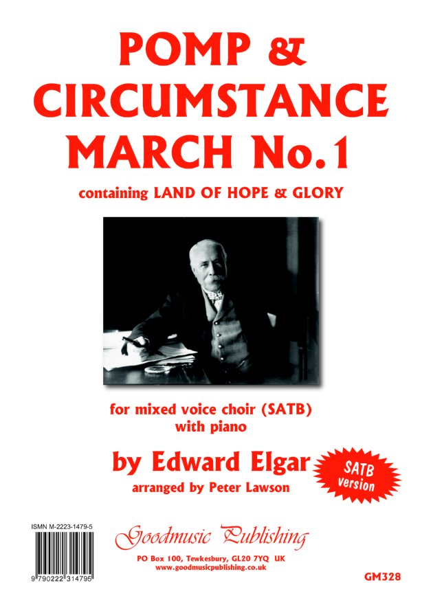 Elgar: Pomp and Circumstance March No.1 SATB published by Goodmusic