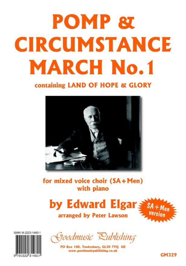 Elgar: Pomp and Circumstance March No.1 SA/Men published by Goodmusic