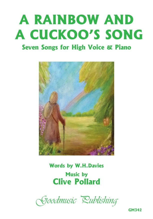 Pollard: A Rainbow & a Cuckoo's Song published by Goodmusic