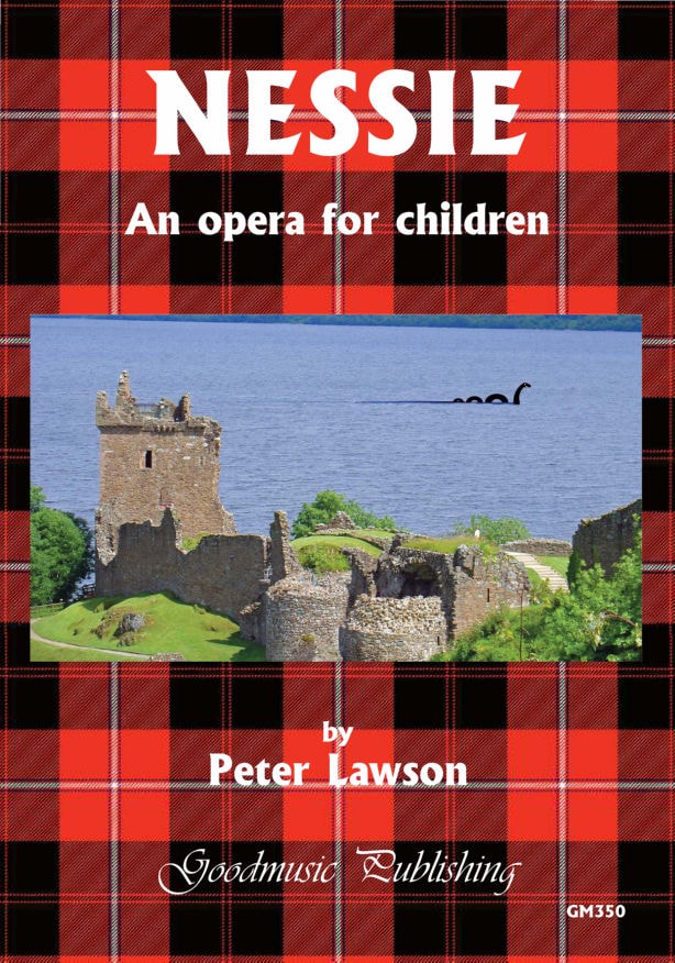Lawson: Nessie - Opera for Children published by Goodmusic - Vocal Score