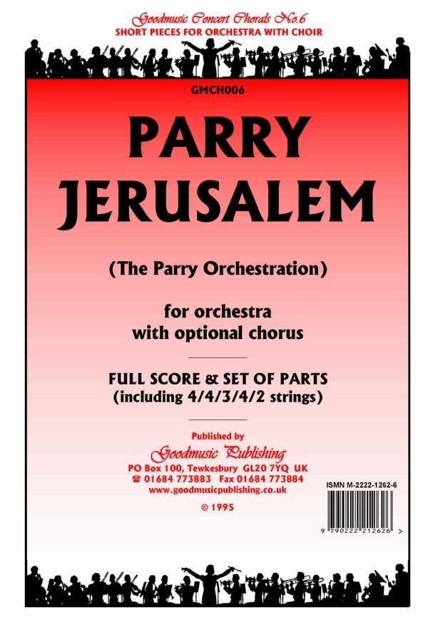 Parry Jerusalem Orchestral Set Published By Goodmusic Forwoods