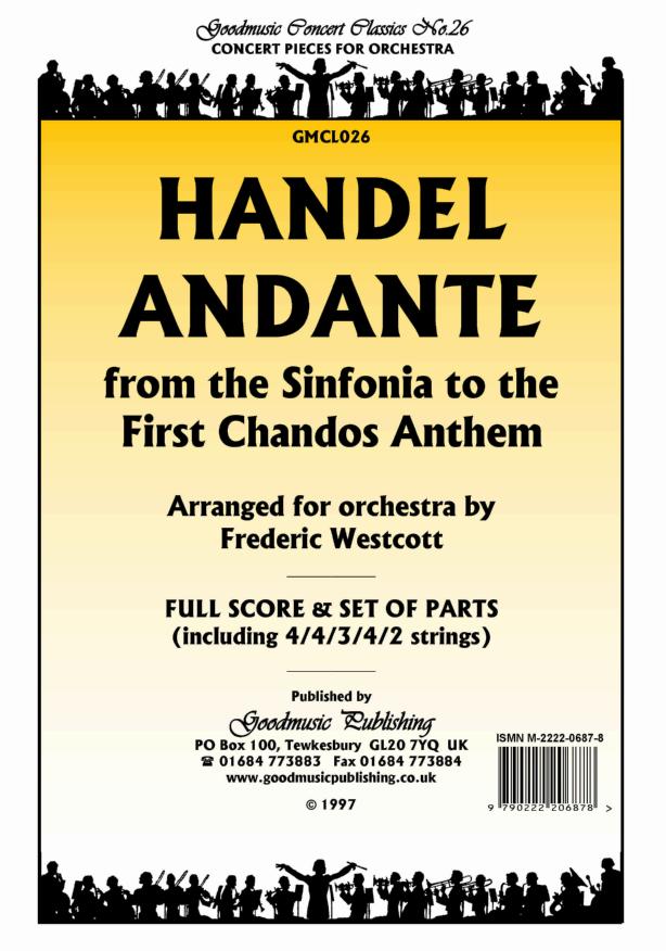 Handel: Andante(Chandos Anthem) Orchestral Set published by Goodmusic