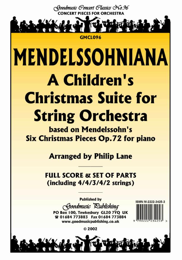 Mendelssohn: Mendelssohniana (arr.Lane) Orchestral Set published by Goodmusic