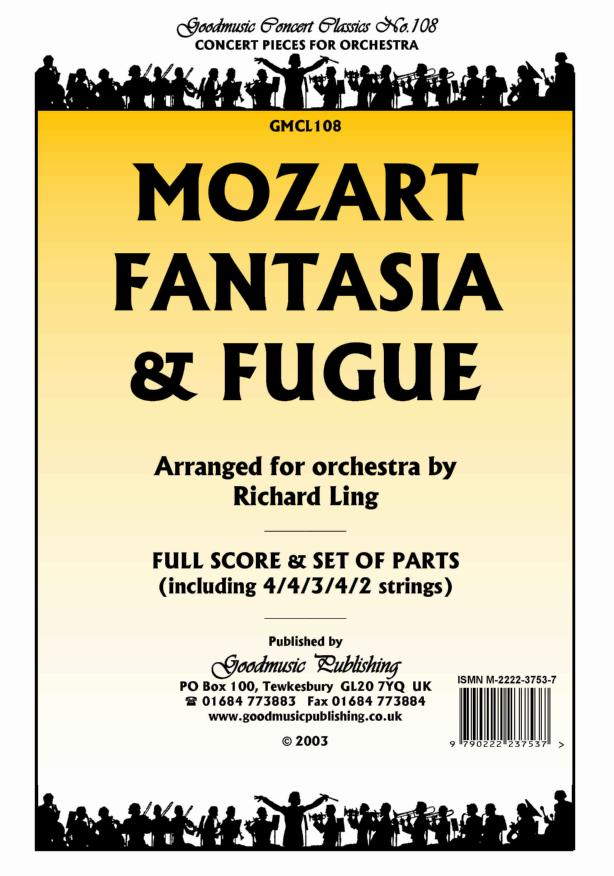 Mozart: Fantasia & Fugue (arr.Ling) Orchestral Set published by Goodmusic