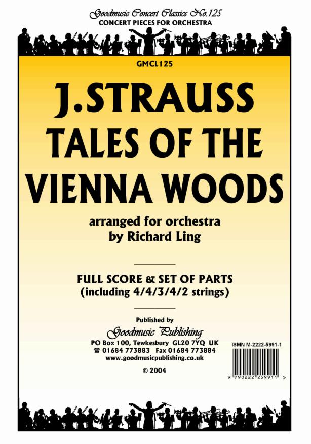 Strauss II: Tales of the Vienna Woods (Ling) Orchestral Set published by Goodmusic