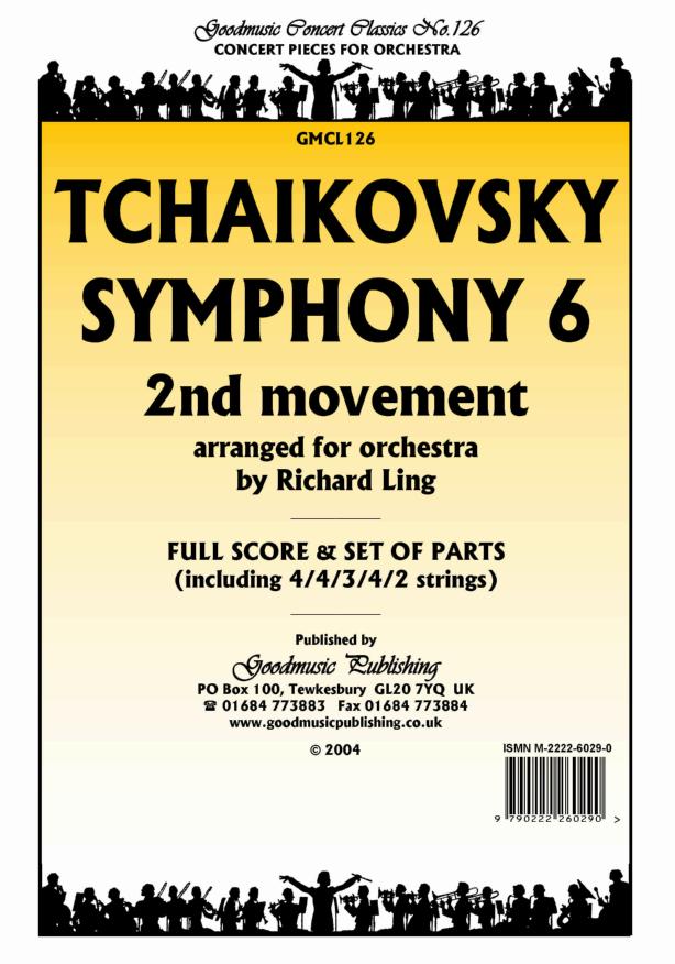 Tchaikovsky: Symphony 6 2nd Movement (Ling) Orchestral Set published by Goodmusic