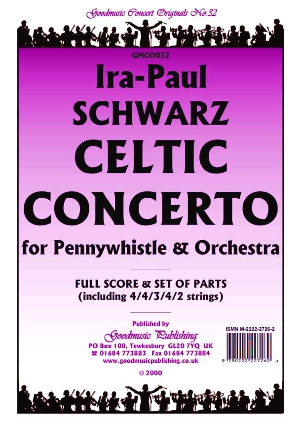 Schwarz: Celtic Concerto Orchestral Set published by Goodmusic