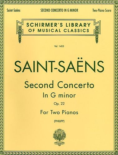 Saint-Saens: Piano Concerto No.2 In G Minor Opus 22 published by Schirmer