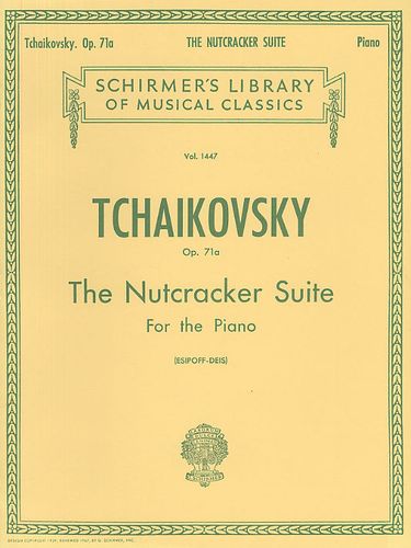 Tchaikovsky: Nutcracker Suite Opus 71a for Piano published by Schirmer