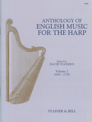 An Anthology of English Music for Harp. Book 2: 1650-1750 published by Stainer and Bell
